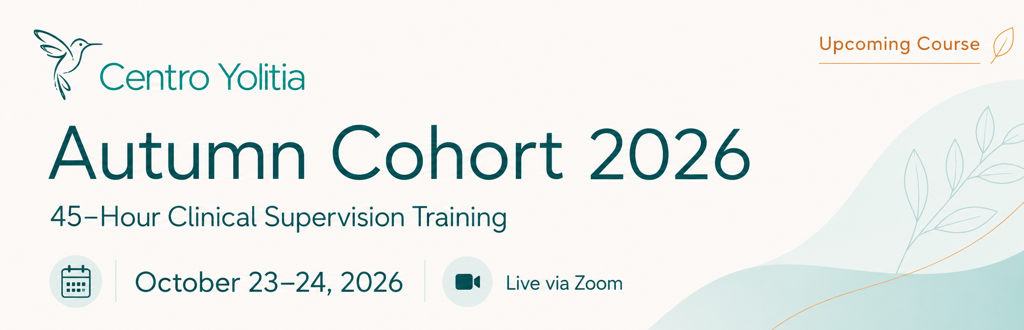 CLINICAL SUPERVISION- AUTUMN COHORT 2026